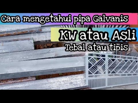 cara mengetahui Besi hollo galvanis KW atau Asli