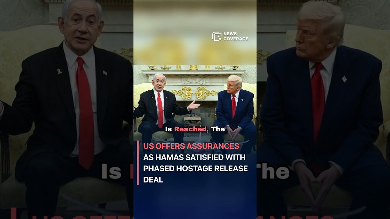 US Offers Assurances as Hamas Satisfied with Phased Hostage Release Deal 
