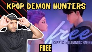 Free | Official Lyric Video | Reaction !!