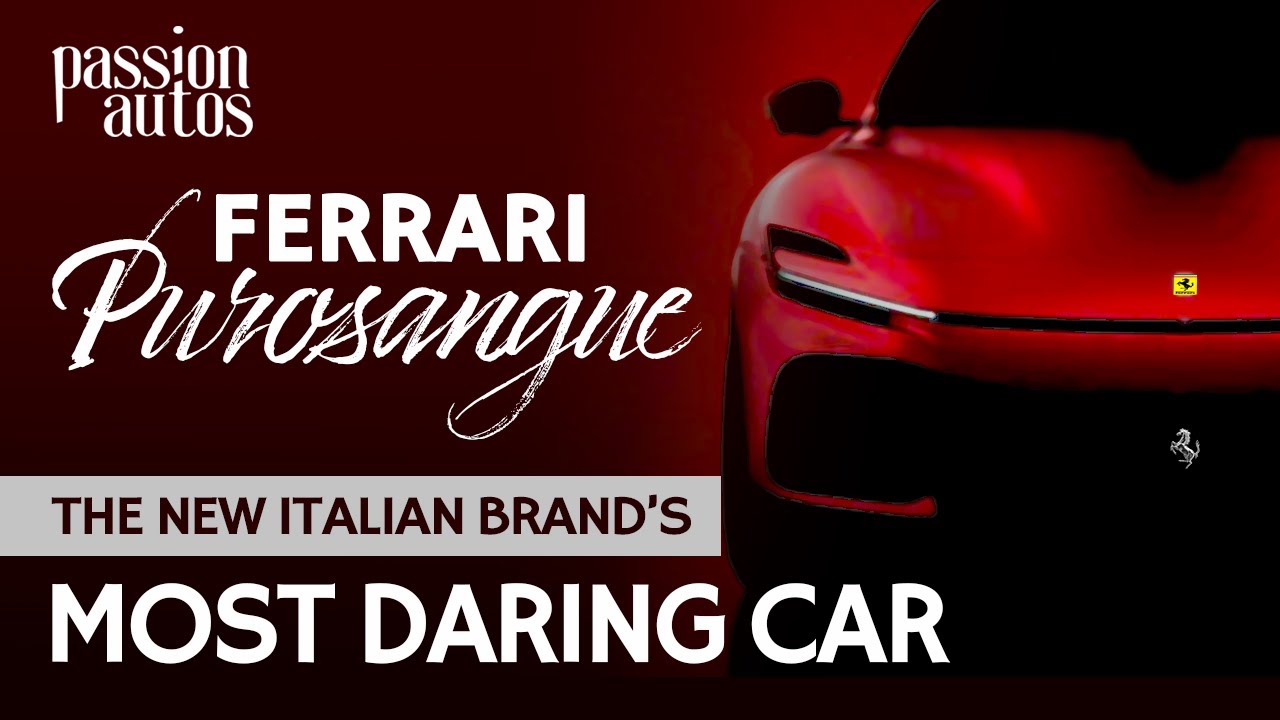 The New Ferrari Purosangue | The Italian Brand’s Most Daring Car