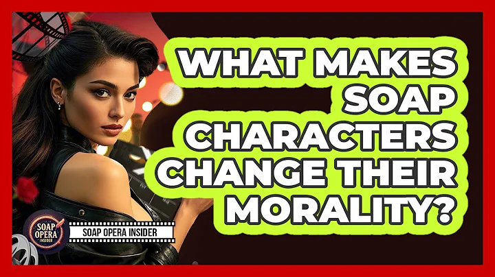 What Makes Soap Characters Change Their Morality? - Soap Opera Insider