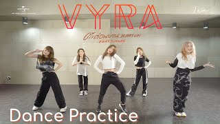 VYRA - ต๊ะต่อนยอน…Hurry Up! (feat. Sunnee) [Dance Practice Video]