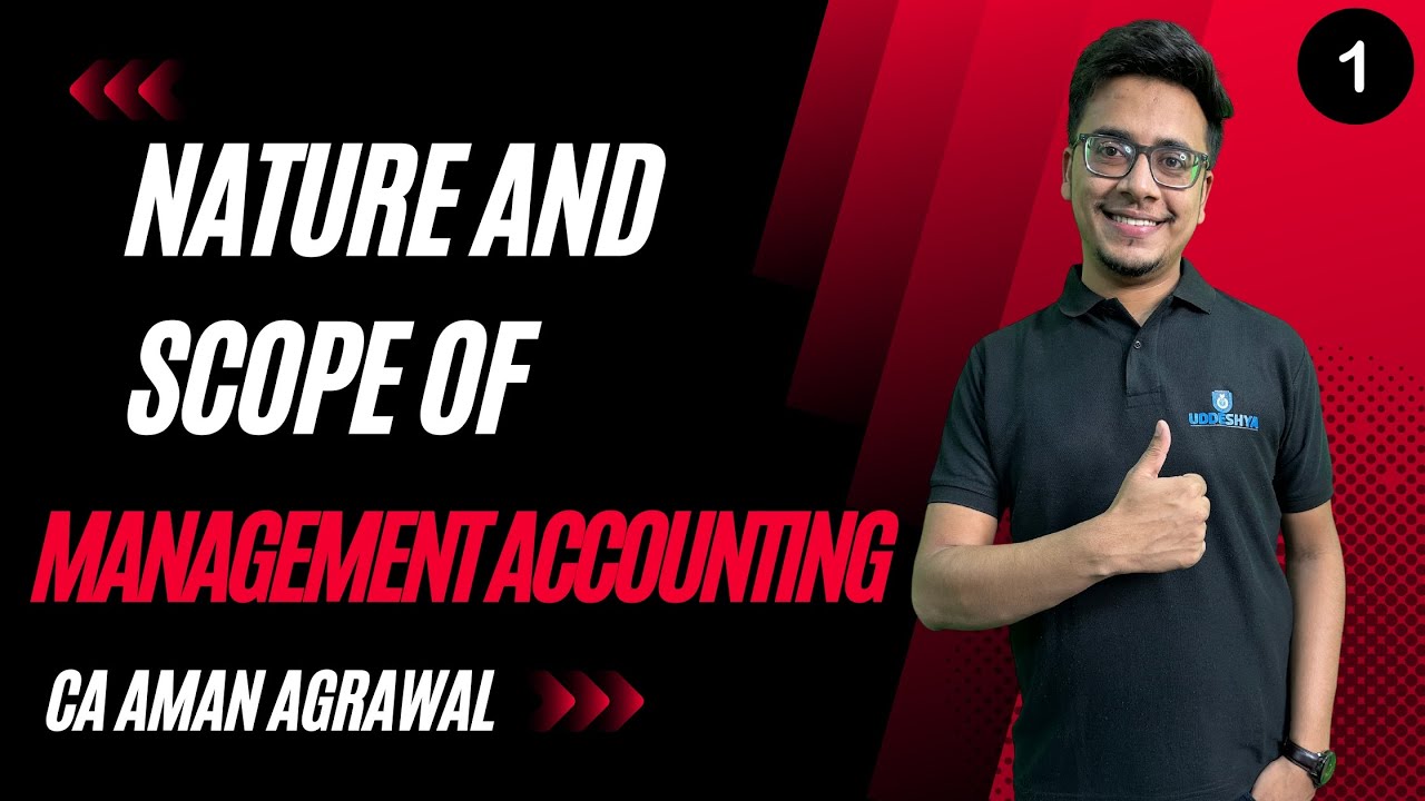 1 NATURE AND SCOPE OF MANAGEMENT ACCOUNTING B COM ODISHA YouTube 1-nature-and-scope-of-management-accounting-b-com-odisha-youtube