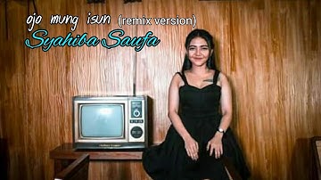 Ojo mung isun(remix version)_-_Syahiba Saufa_-_(Official Video) [HD]