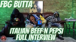 FBG Butta FULL INTERVIEW:  Italian Beef n Pepsi, Lil Jay, snitching rumors, Cook County jail stories