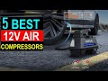 Best 12v Portable Air Compressor 2024 | Top 5 Best 12-Volt Compressors Review