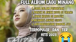 FAUZANA SABA DALAM PENANTIAN || FULL ALBUM LAGU MINANG TERPOPULER 2023