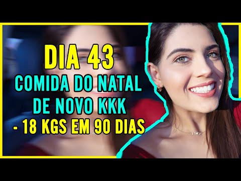 #DIA43 - MAIS UM DIA COMENDO COMIDA DE NATAL, MISERICÓRDIA KKKK -  #fitnessnacorreria