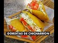 Gorditas de Chicharron con Chile Poblano