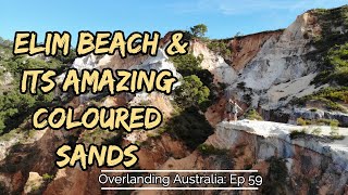 Exploring Elim beach and its coloured sands - Overlanding Australia Ep 59