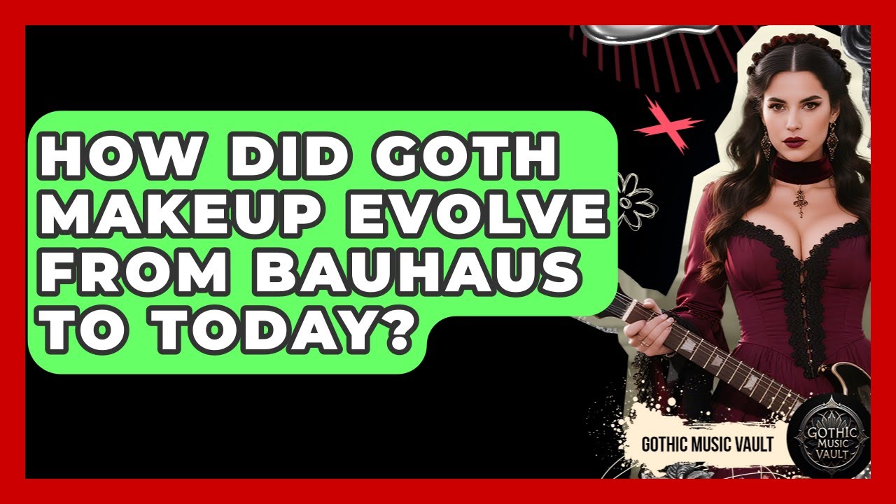 How Did Goth Makeup Evolve From Bauhaus To Today? - Goth Music Vault