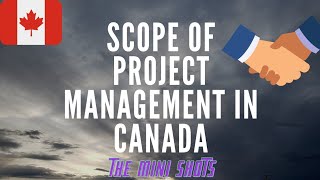 Scope of Project Management in Canada ll cordinator ll scheduler ll P M