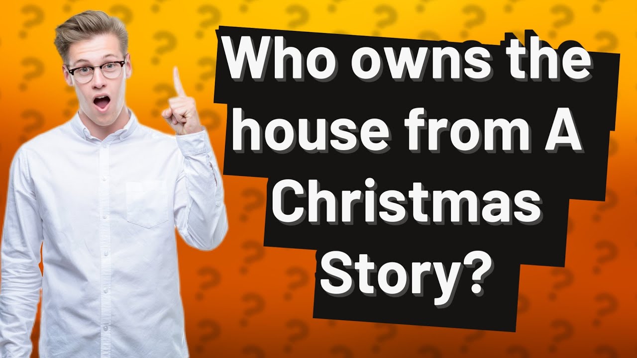 Who owns the house from A Christmas Story? YouTube