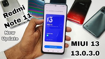 Redmi Note 11 New Update | MIUI 13 Stable 13.0.3.0 Update | Android Security Patch Update 🔥🔥🔥