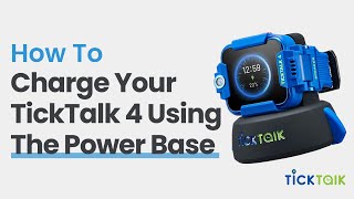 TickTalk 4 Power Base