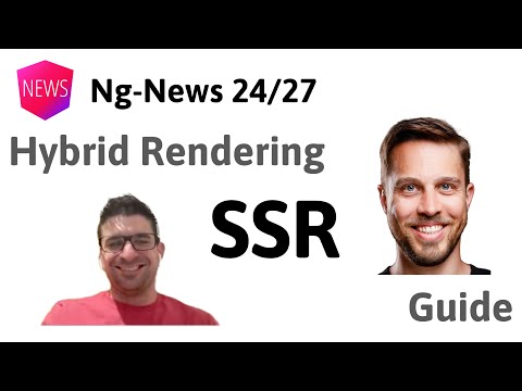 Episode 24/27: SSR Hybrid Rendering & Full SSR Guide