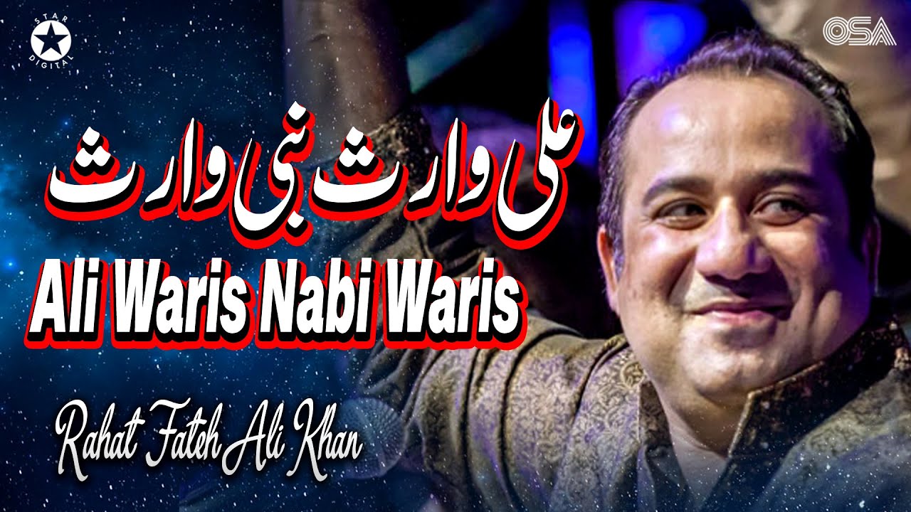 Ali Waris Nabi Waris   Rahat Fateh Ali Khan   Superhit Qawwali  official HD video  OSA Worldwide