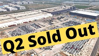 Tesla Reportedly Tells Employees Q2 Production Capacity Is Sold Out