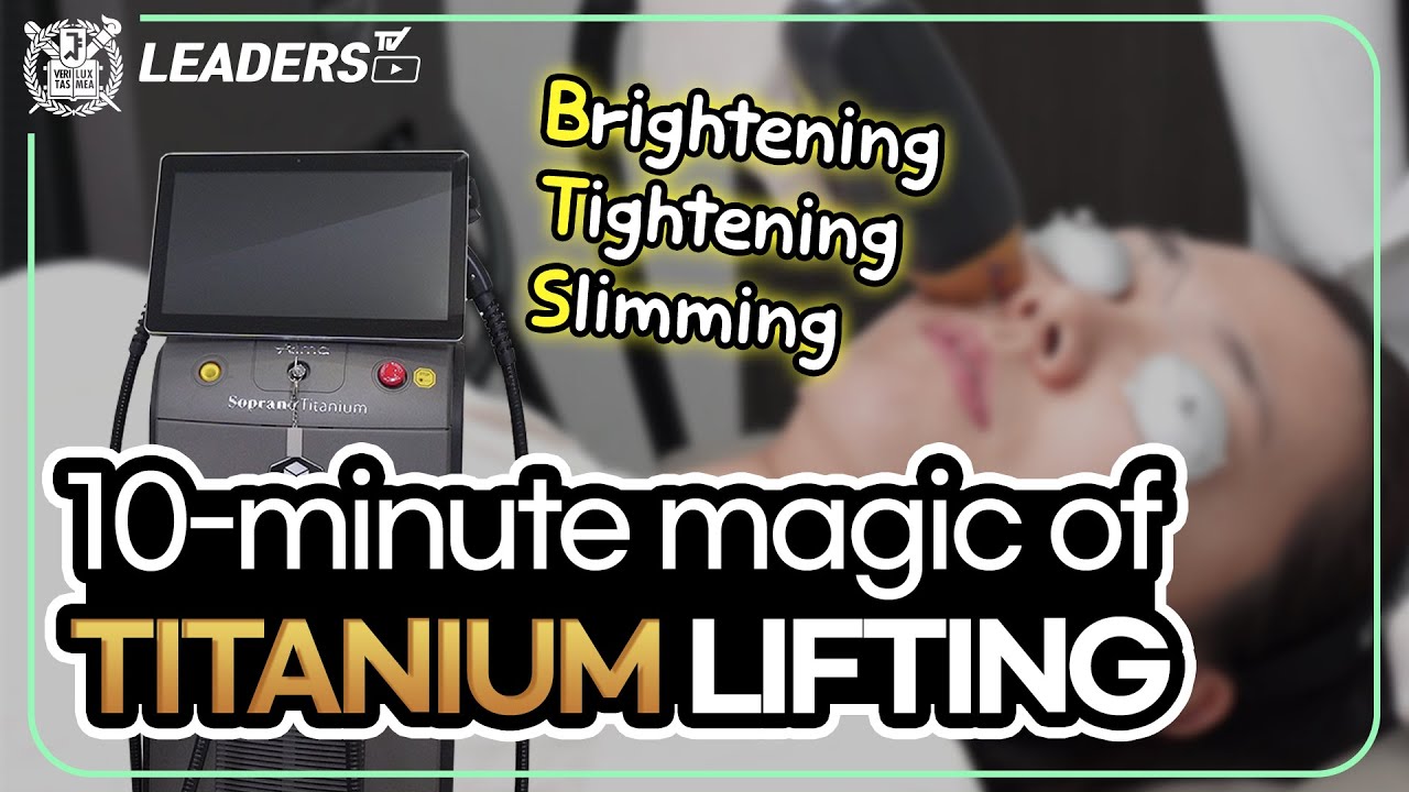 Soprano Titanium Lifting I The 10-minute magic of Titanium Lifting I Brightening Tightening Slimming