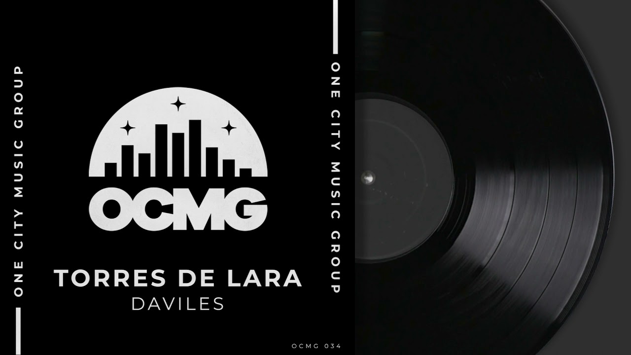 Torres De Lara - Daviles (One City Music Group)