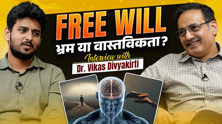 Do We Have Free Will? Science & Philosophy Explained | Dr. Vikas Divyakirti Interview | Sufitramp