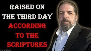 Raised On the Third Day (Part Three)