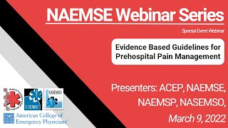 Evidence Based Guidelines for Prehospital Pain Management