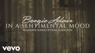 Thumbnail of Beegie Adair - In A Sentimental Mood (Visualizer)