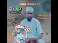 Dini Dorayi Takalmin Annabi S A W Out Now Official Audio