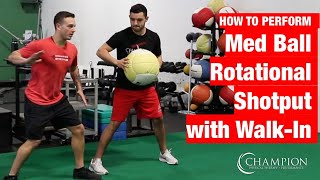 Med Ball Rotational Shotput w/ Step