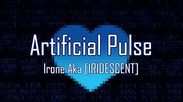 Artificial Pulse [DiffSinger Original ft. Irone Aka]