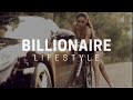 Billionairevisualizationmotivation lifestyle luxury