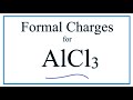 Formal Charges and Valence Electrons in AlCl3