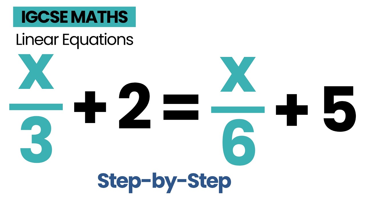Solving Equations with Fractions on Both Sides | IGCSE Maths - YouTube