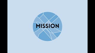 Core Values - Mission