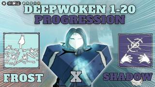I Progressed the BEST Shadowcast x Frostdraw Build In Deepwoken...