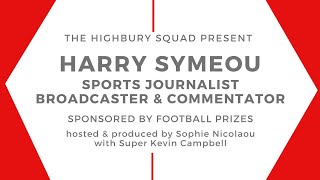 WEDNESDAY WISDOM | HARRY SYMEOU | CHRONICLES OF A GOONER | 90 MINUTES