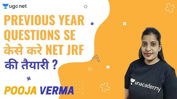 NTA UGC NET 2021 | How to Prepare for NET JRF with Previous Year Questions | by Pooja Verma