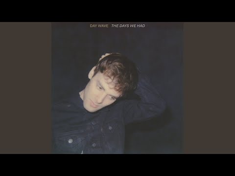 Disguise - Day Wave