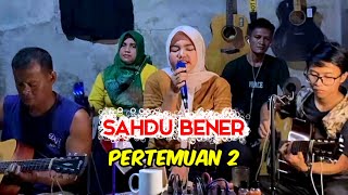 Download Lagu Pertemuan 2 dangdut akustik cover hiburan live keluarga MP3