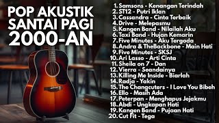 Download Lagu LAGU 2000-AN INDONESIA POP HITS SANTAI PAGI \u0026 KERJA | Playlist Full Album Lagu Kenangan Masa SMA MP3