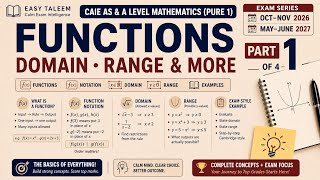 AS Mathematics 9709 P1 Functions Basics Notation, Domain &amp; Range Explained | CAIE