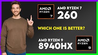 Comparacao entre AMD Ryzen 7 260 e AMD Ryzen 9 8940HX