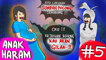 ANAK HARAM #5 / End - AZAB SUMPAH POCONG 😨 Mengerikan #HORORMISTERI - Animasi Hantu