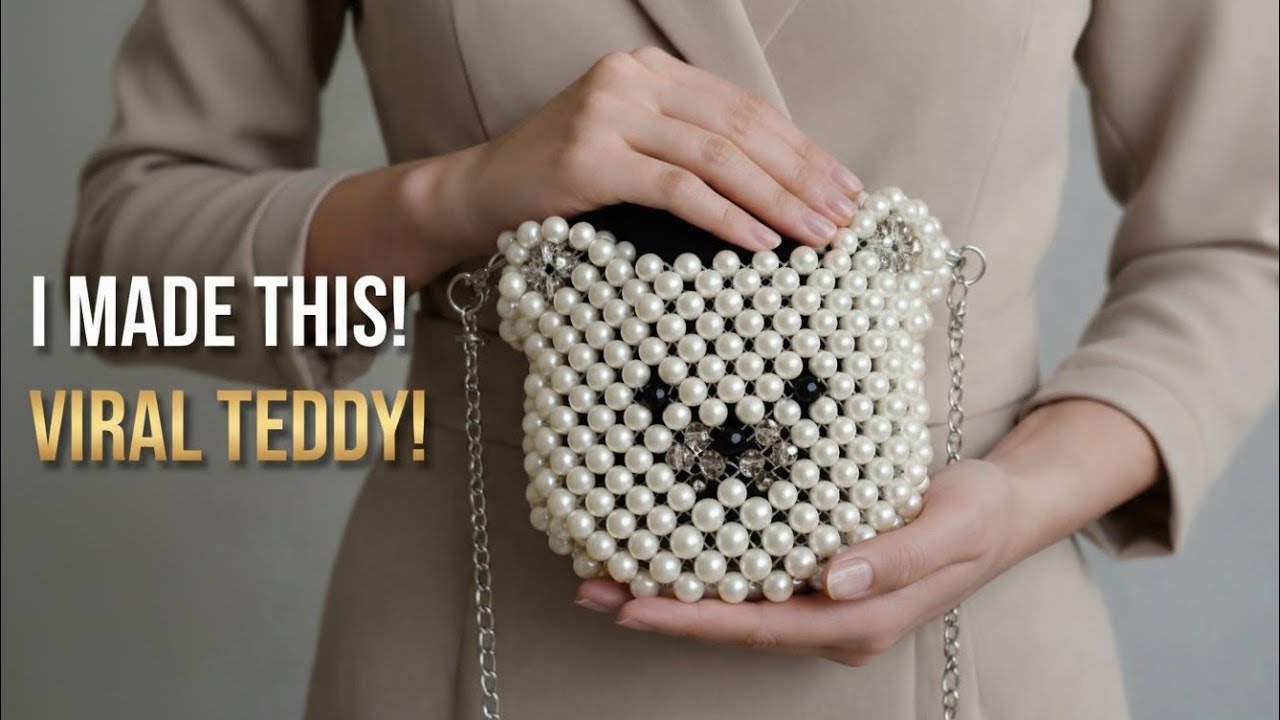 DIY Pearl Bear Bag: Get the Perfect Shape! 🧸✨ 