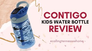 Kids Contigo Striker & Gracie Water Bottle Review 
