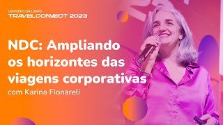 NDC: tudo o que você precisa saber para a gestão de viagens corporativas da sua empresa está aqui