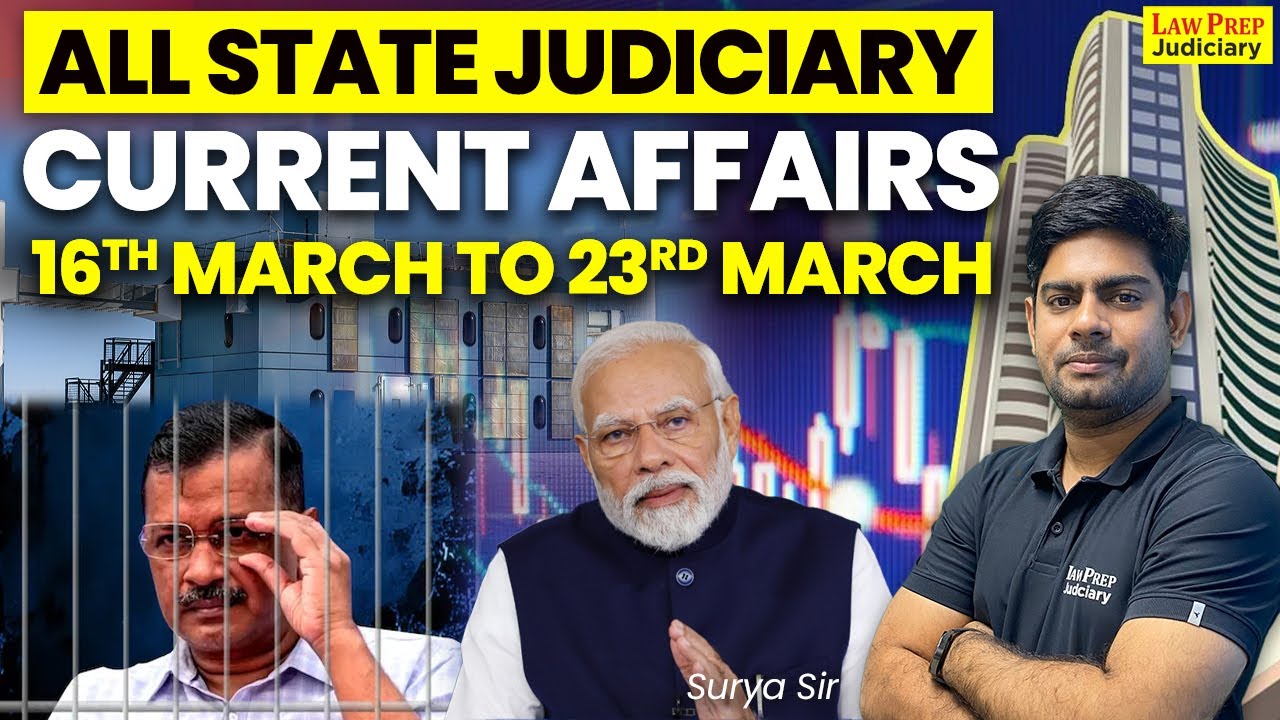 Current Affairs from 16th March to 23rd March for All State Judiciary ...