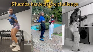 Shamba Kanje Dance Challenge amapiano dancechallenge dancer amapianodance