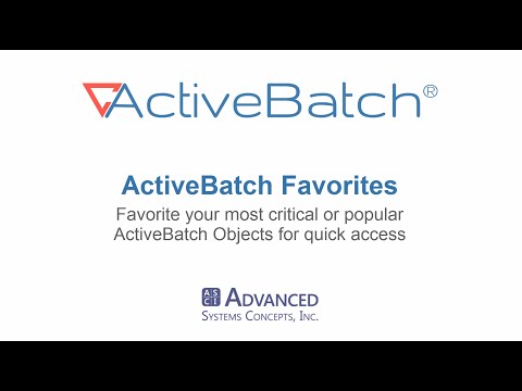 Did You Know? ActiveBatch Favorites Window